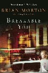 Morton, Brian - Breakable You