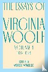Woolf, V., Woolf, Virginia - Essays of Virginia Woolf, Vol. 4, 1925-1928