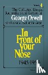 Orwell George Orwell - The Collected Essays, Journalism And Letters Of George Orwell, Vol. 4, 1945-1950