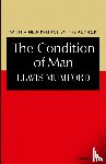 Mumford, Lewis - The Condition of Man