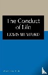 Mumford, Lewis - The Conduct of Life