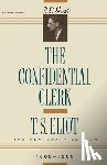 Eliot, T. S. - Confidential Clerk