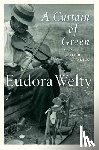 Welty, Eudora - A Curtain of Green - And Other Stories