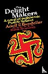 Bandelier, Adolph F., Bandelier, Adolf F. - The Delight Makers