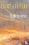 Saint-Exupery, Antoine De - Flight to Arras