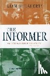 O'Flaherty, Liam - O'Flaherty, L: INFORMER