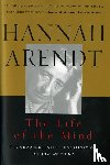 Arendt, Hannah, McCarthy, Mary - The Life Of The Mind