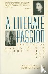 Nin, Anais, Miller, Henry - A Literate Passion
