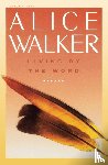 Walker, Alice - Living by the Word