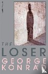 Konrad, George - The Loser