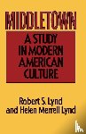 Lynd, Robert, Lynd, Helen M., Lynd - Middletown