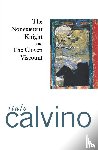 Calvino, Italo - The Nonexistent Knight and the Cloven Viscount