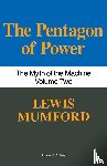 Mumford, Lewis - Pentagon Of Power