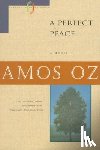 Oz, Amos - A Perfect Peace