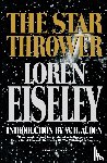 Eiseley, Loren, Eisley, Loren - The Star Thrower