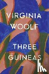 Woolf, Virginia, Hussey, Mark - Woolf, V: Three Guineas