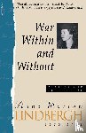 Lindbergh, Anne Morrow - War Within and Without