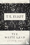 Eliot, T S - Eliot, T: Waste Land and Other Poems