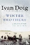Doig, Ivan - Winter Brothers