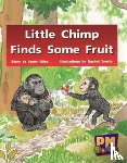 Smith, Annette, Giles, Jenny, Randell, Beverley - Little Chimp Finds Some Fruit