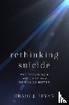 Bryan, Craig J. (Stress - Rethinking Suicide