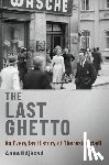 Hajkova, Anna (Associate Professor of Modern European Continental History - The Last Ghetto