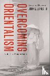  - Overcoming Orientalism