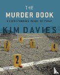 Davies, Kim (Professor of Sociology Department Chair - The Murder Book