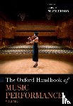  - The Oxford Handbook of Music Performance, Volume 1