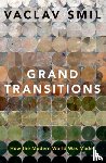 Smil, Vaclav (Distinguished Professor Emeritus - Grand Transitions