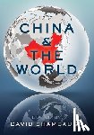  - China and the World