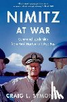 Symonds, Craig L. (Class of '57 Chair in Naval History - Nimitz at War