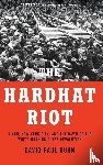 Kuhn, David Paul (Political Journalist - The Hardhat Riot