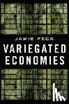 Peck, Jamie - Variegated Economies