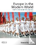 Berenson, Edward - Europe in the Modern World: A New Narrative History