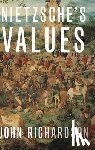 Richardson, John (Professor of Philosophy - Nietzsche's Values
