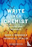 Robinson, Marin S. (Professor Emerita of Environmental and Organic Chemistry, Stoller, Fredricka L. (Professor Emerita - Write Like a Chemist