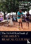  - The Oxford Handbook of Children's Musical Cultures