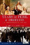 Herring, George C. (Alumni Professor - Years of Peril and Ambition