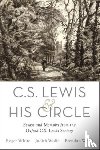  - C. S. Lewis and His Circle