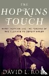 Roll, David L. - The Hopkins Touch