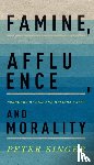 Singer, Peter (Ira W. DeCamp Professor of Bioethics - Famine, Affluence, and Morality