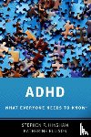 Hinshaw, Stephen P. (Professor, Ellison, Katherine (Pulitzer-prize winning reporter and author - ADHD