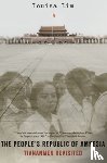 Lim, Louisa (Foreign Correspondent - The People's Republic of Amnesia