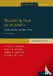 Safren, Steven A. (Professor of Psychology, Sprich, Susan E. (Assistant Professor in Psychology, Perlman, Carol A. (Cognitive Behavioral Therapist, Otto, Michael W. (Professor of Psychological and Brain Sciences - Mastering Your Adult ADHD