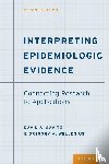 Savitz, David A. (Professor of Epidemiology and Obstetrics and Gynecology, Wellenius, Gregory A. (Associate Professor of Epidemiology - Interpreting Epidemiologic Evidence