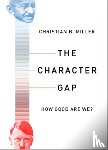 Miller, Christian B. ( - The Character Gap