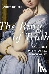 Doniger, Wendy (Mircea Eliade Distinguished Service Professor of the History of Religions - The Ring of Truth