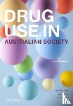 Ritter, Alison (Director, King, Trevor (Deputy Director, Lee, Nicole (Adjunct Associate Professor - Drug Use in Australian Society