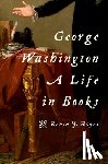 Hayes, Kevin J. (Emeritus Professor - George Washington: A Life in Books